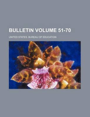 Book cover for Bulletin Volume 51-70