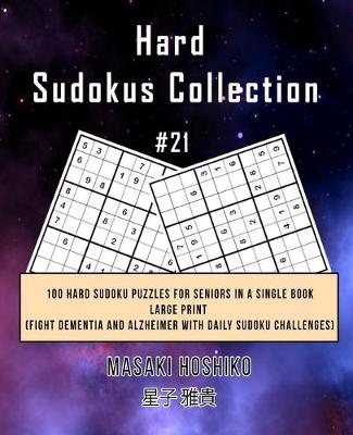 Book cover for Hard Sudokus Collection #21