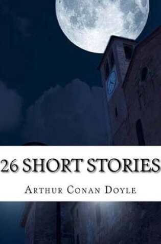 Cover of 26 Short Stories