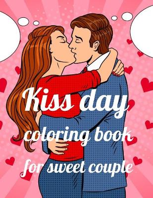 Book cover for Kiss day coloring book for sweet couple