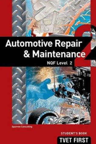 Cover of Automotive Repair & Maintenance NQF2 Student's Book