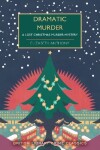 Book cover for Dramatic Murder