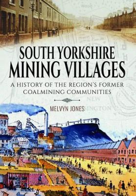 Book cover for South Yorkshire Mining Villages