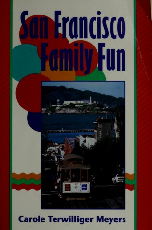 Cover of San Francisco Family Fun