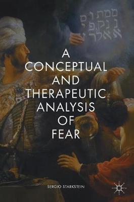 Cover of A Conceptual and Therapeutic Analysis of Fear