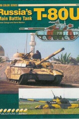 Cover of The Russian T-80 Main Battle Tank