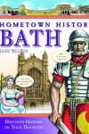 Book cover for Hometown History Bath