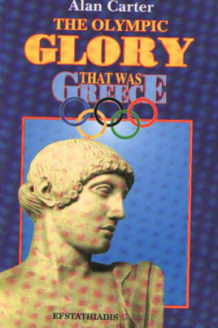Cover of Olympic Glory That Was Greece