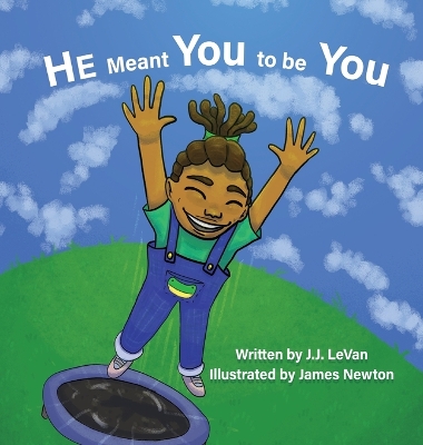 Book cover for He Meant You to Be You