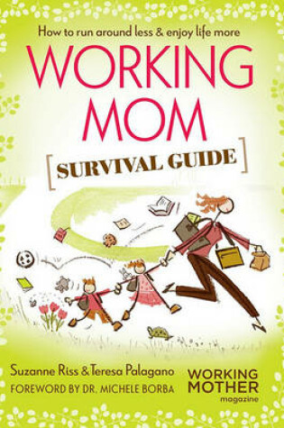 Cover of Working Mom Survival Guide