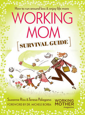 Book cover for Working Mom Survival Guide