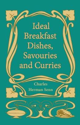 Book cover for Ideal Breakfast Dishes, Savouries and Curries