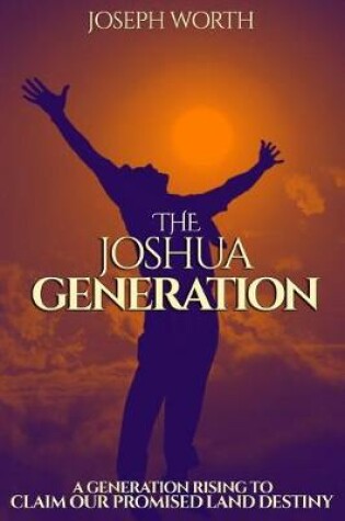 Cover of The Joshua Generation