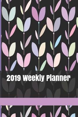 Book cover for 2019 Weekly Planner