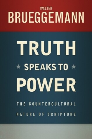 Cover of Truth Speaks to Power