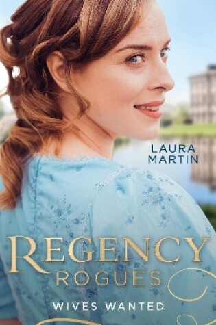 Cover of Regency Rogues: Wives Wanted