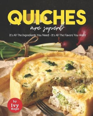 Book cover for Quiches are Superb
