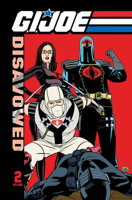 Book cover for G.I. Joe Disavowed Volume 2