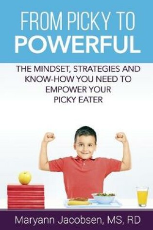 Cover of From Picky to Powerful