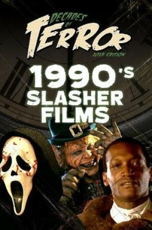 Cover of Decades of Terror 2019: 1990's Slasher Films