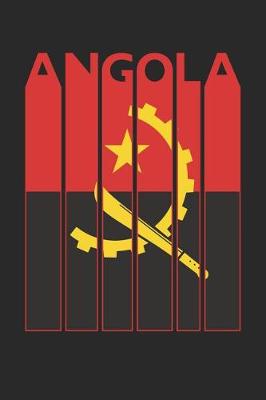 Book cover for Vintage Angola Notebook - Retro Angola Planner - Angolan Flag Diary - Angola Travel Journal