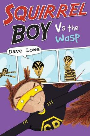 Cover of Squirrel Boy vs the Wasp