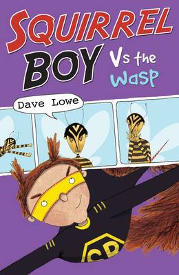 Book cover for Squirrel Boy vs the Wasp