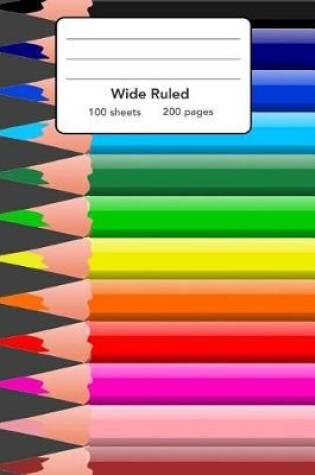 Cover of Wide Ruled Composition Notebook 6" x 9". Kids Colors School Pencils