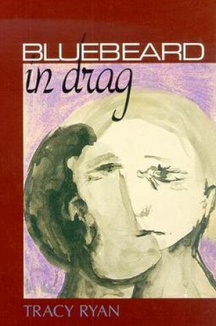 Cover of Bluebeard in Drag