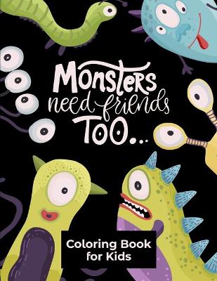 Cover of Monsters Need Friends Too