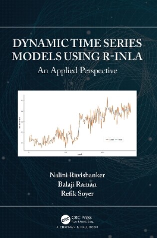 Cover of Dynamic Time Series Models using R-INLA