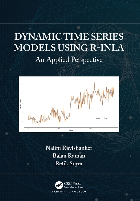 Cover of Dynamic Time Series Models using R-INLA