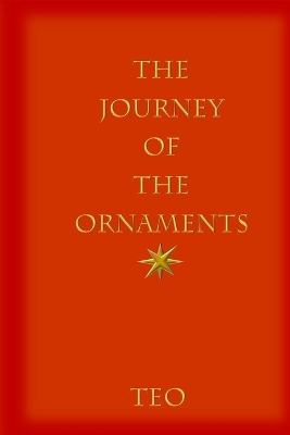 Book cover for The Journey of the Ornaments