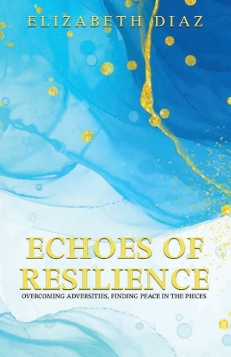 Book cover for Echoes of Resilience