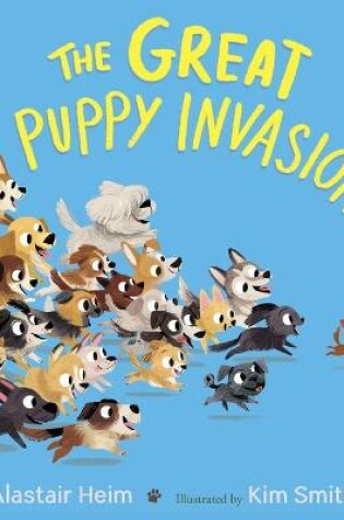Cover of Great Puppy Invasion (Padded Board Book)