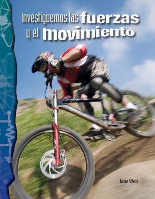 Book cover for Investiguemos las fuerzas y el movimiento