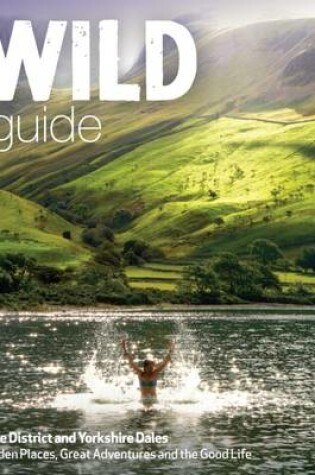 Cover of Wild Guide Lake District and Yorkshire Dales