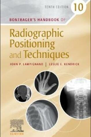 Cover of Bontrager's Handbook of Radiographic Positioning and Techniques - E-Book