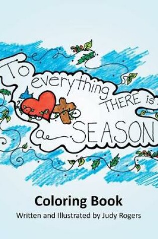 Cover of To Everything There is a Season