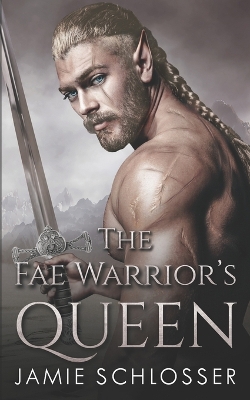 Book cover for The Fae Warrior's Queen