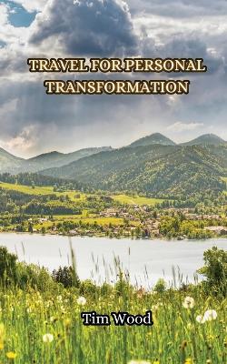 Book cover for Travel for Personal Transformation