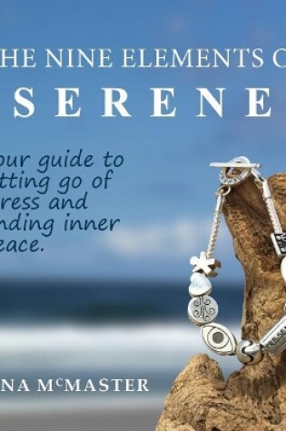 Cover of The Nine Elements Of Serene