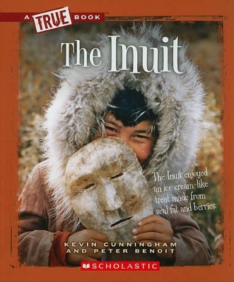 Book cover for The Inuit (a True Book: American Indians)