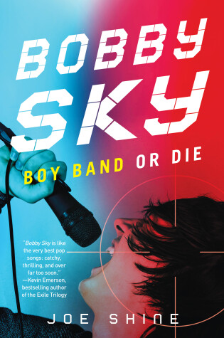 Cover of Bobby Sky: Boy Band or Die