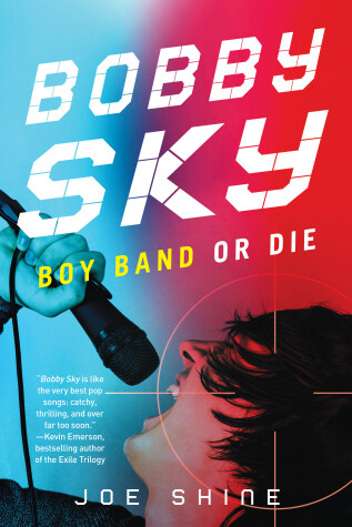 Book cover for Bobby Sky: Boy Band or Die