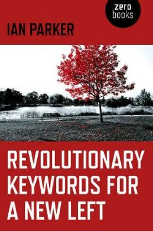 Cover of Revolutionary Keywords for a New Left