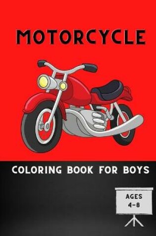 Cover of Motorcycle coloring book for boys ages 4-8
