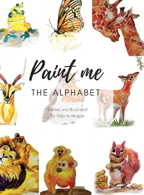 Book cover for Paint Me The Alphabet