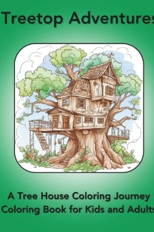 Cover of Treetop Adventures