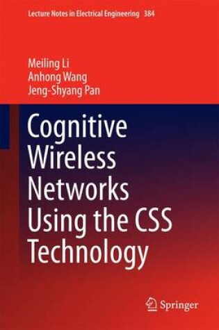 Cover of Cognitive Wireless Networks Using the CSS Technology